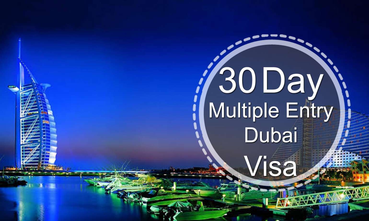 30 Days Multiple Entry Dubai Visa