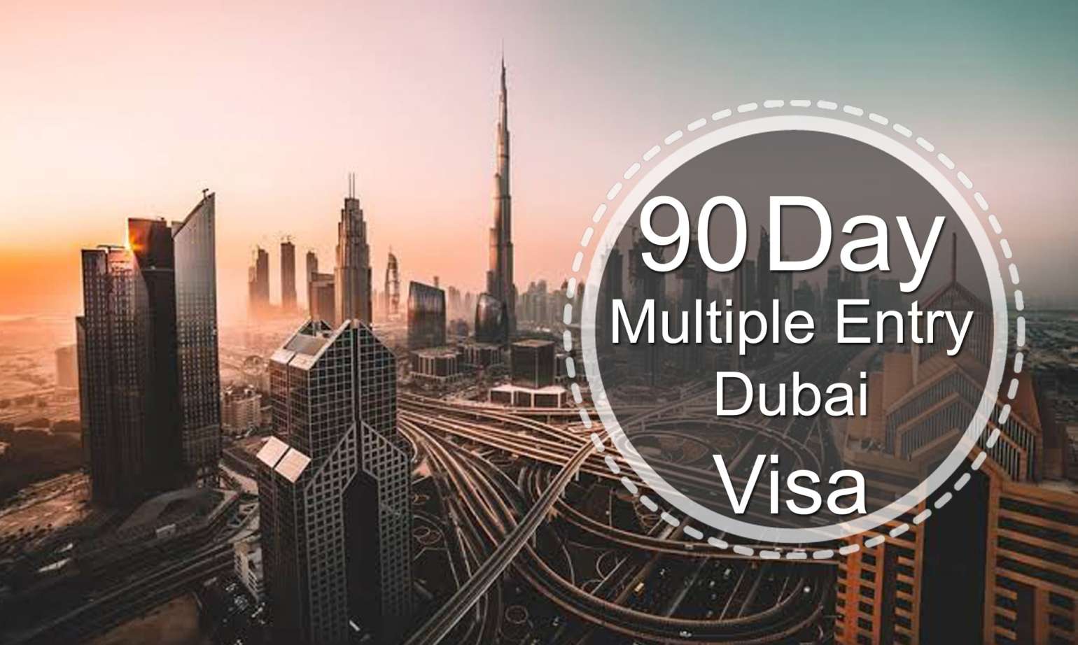 90 Days Multiple Entry Dubai Visa