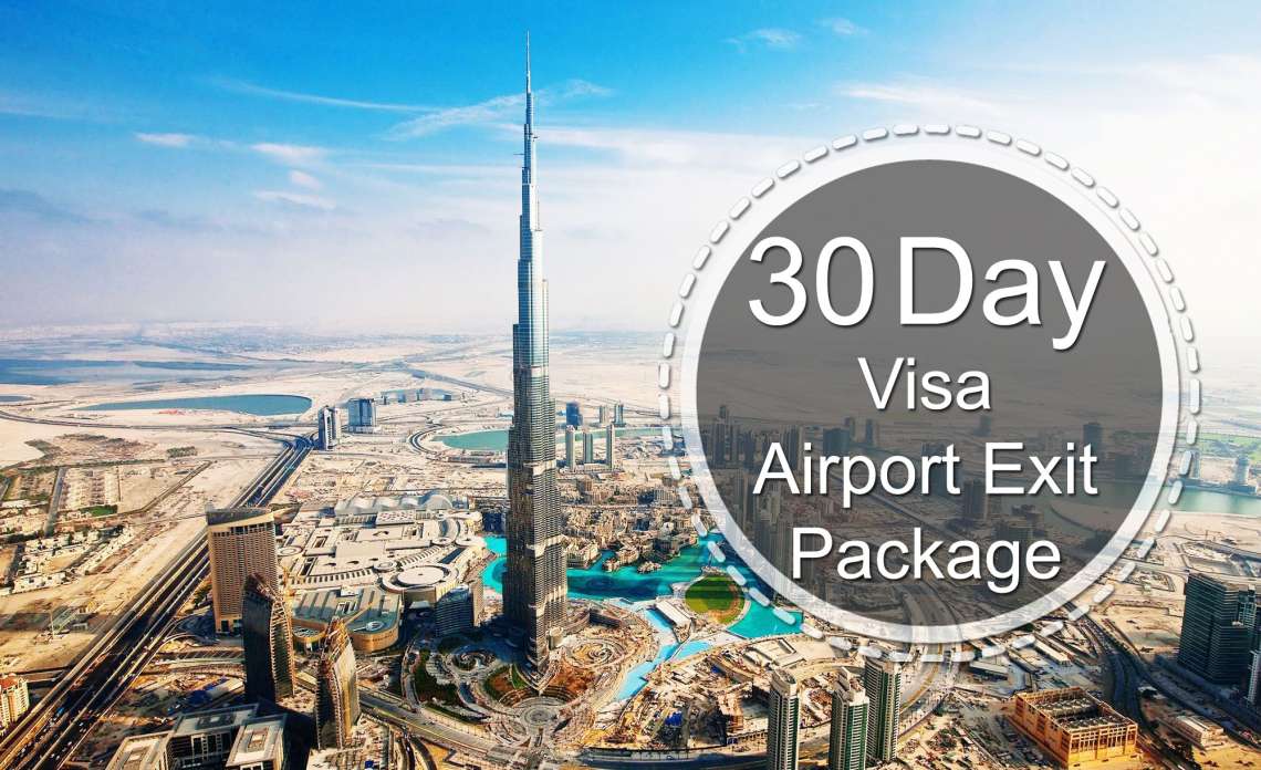 Airport Exit Package With 30 Days Visa