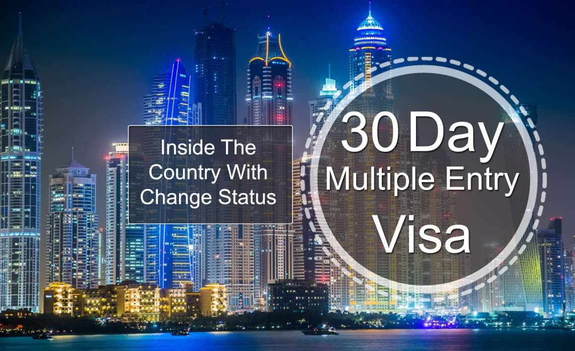 Inside the country with Change Status 30 Days Multiple Entry Visa